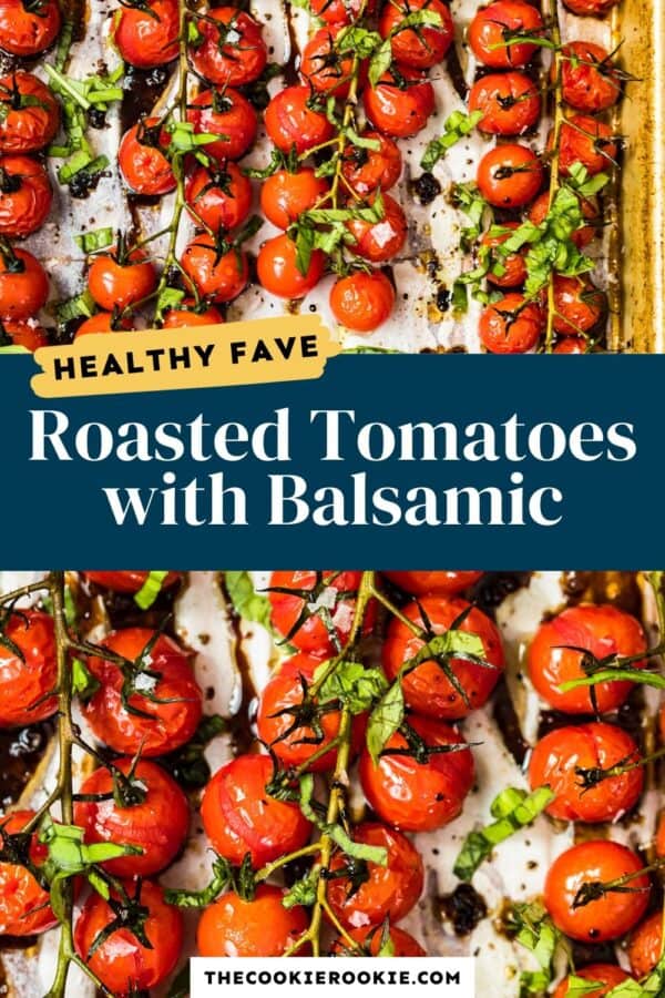 roasted tomatoes with balsamic pinterest