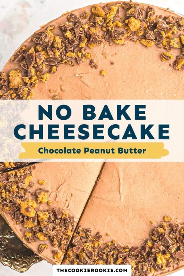 chocolate peanut butter no bake cheesecake recipe pinterest collage