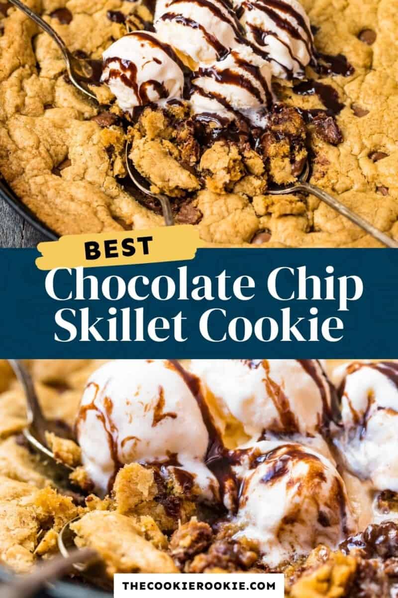 skillet chocolate chip cookie pinterest