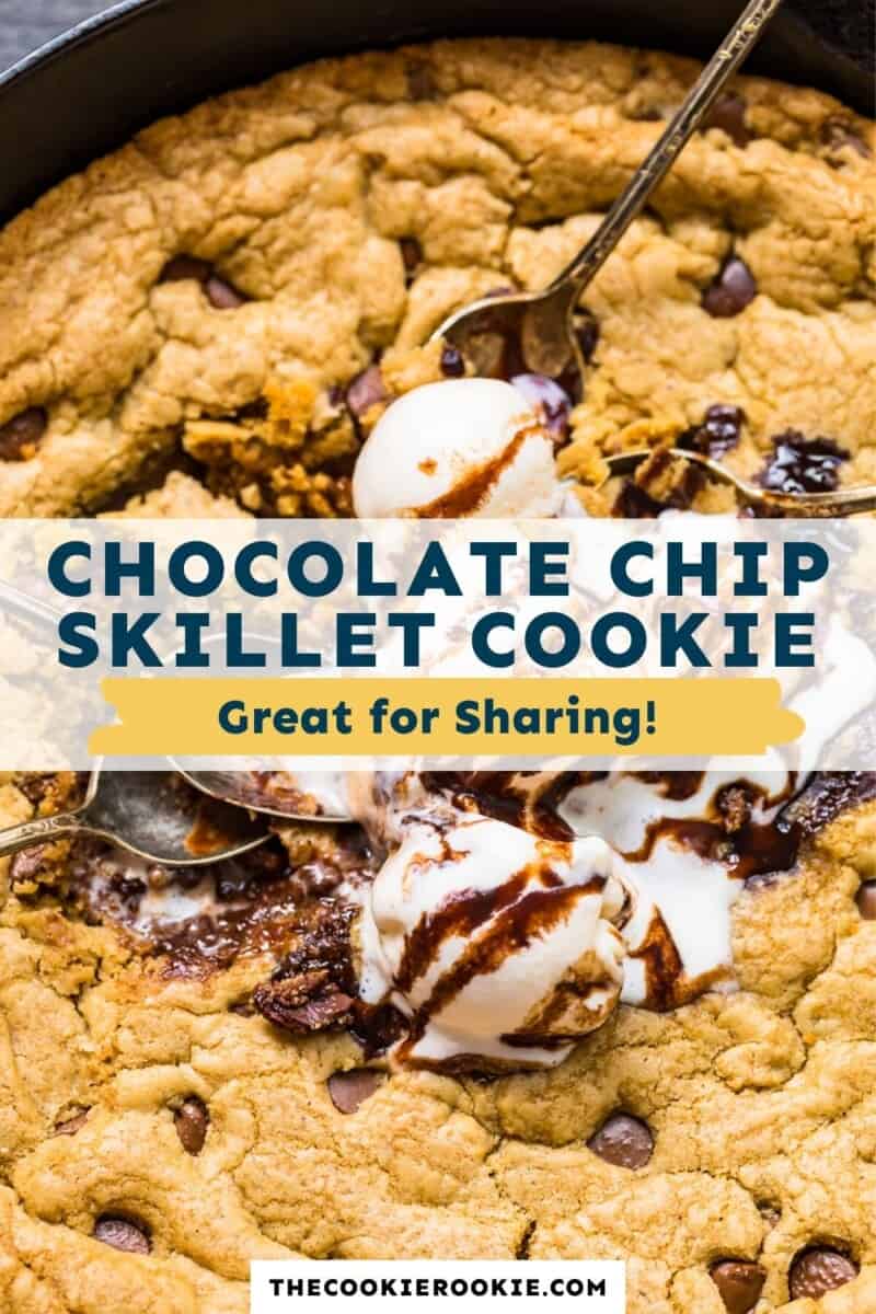 skillet chocolate chip cookie pinterest