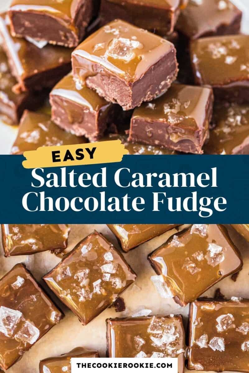 salted caramel chocolate fudge pinterest collage