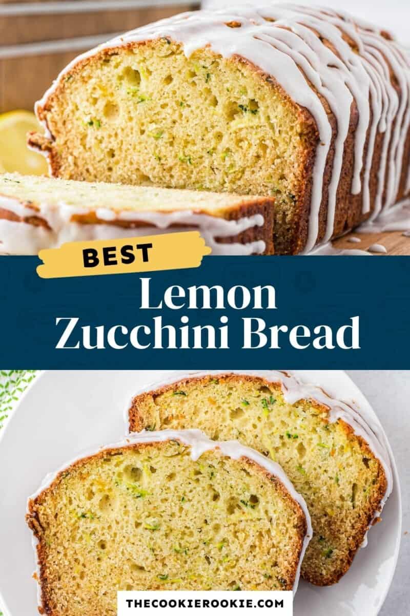 lemon zucchini bread pinterest collage