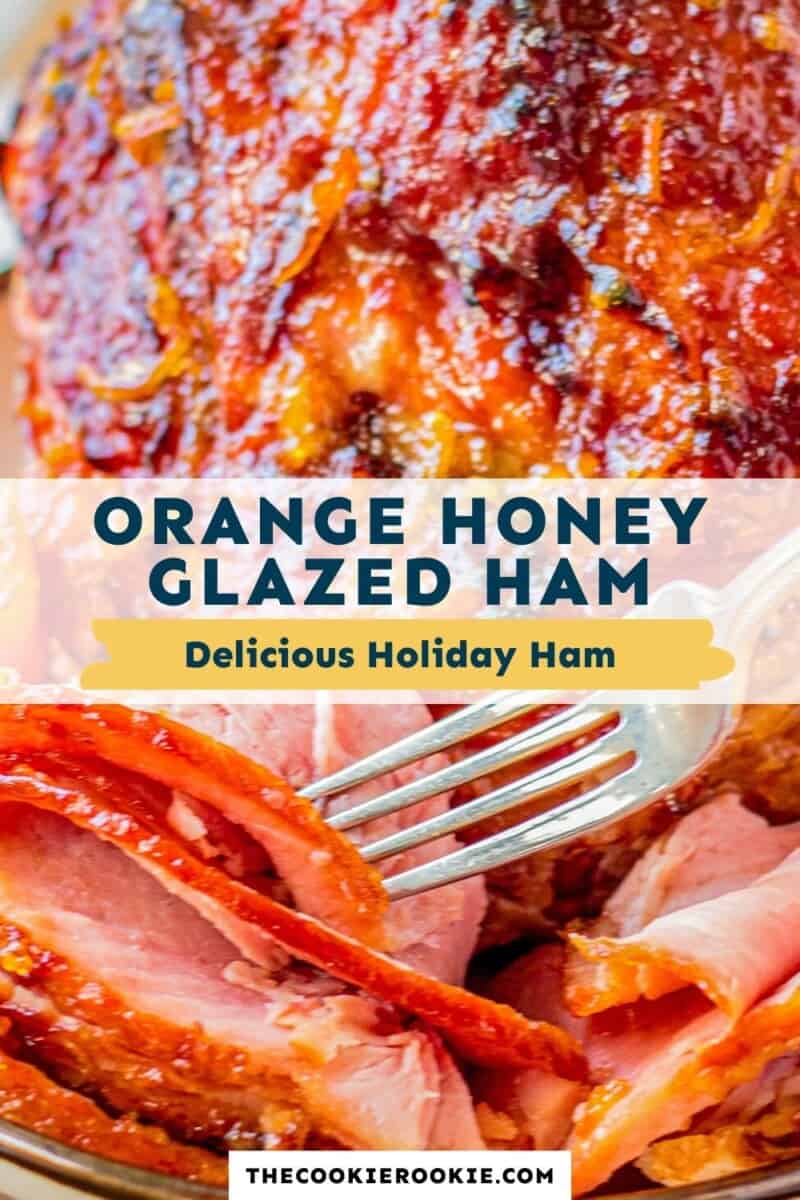 orange honey glazed ham pinterest collage