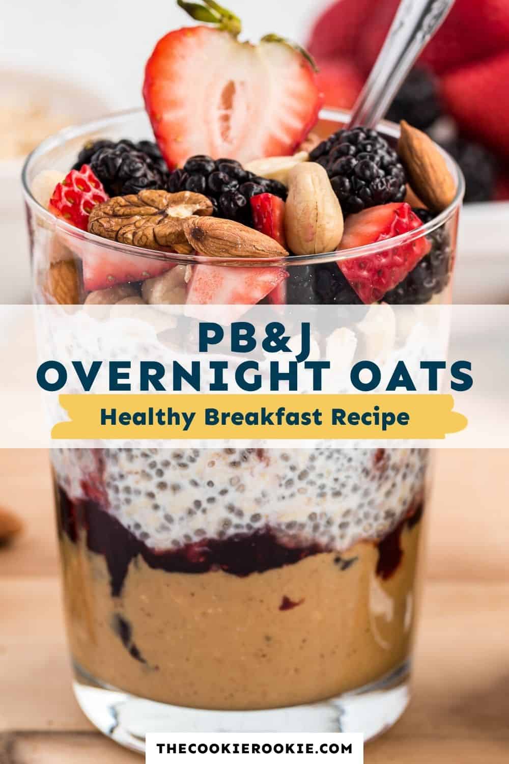 PBJ Overnight Oats Recipe - The Cookie Rookie®