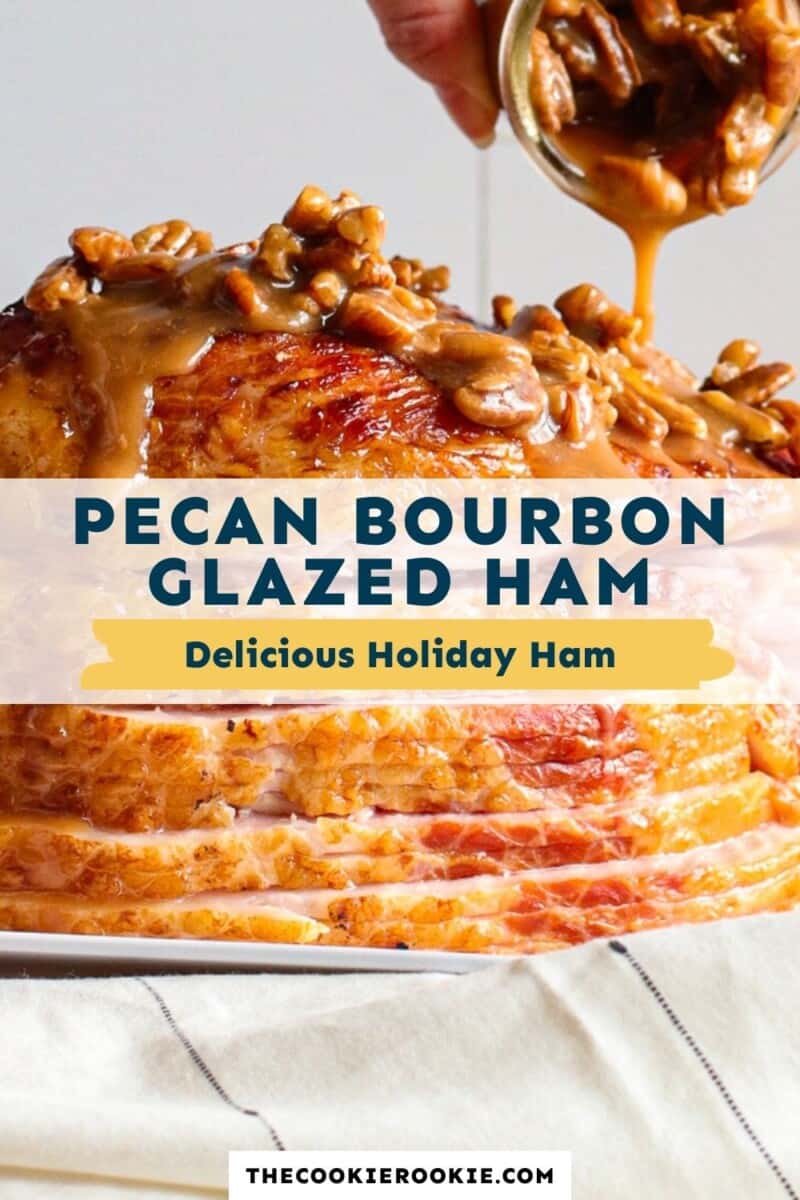 pecan bourbon glazed ham recipe pinterest collage