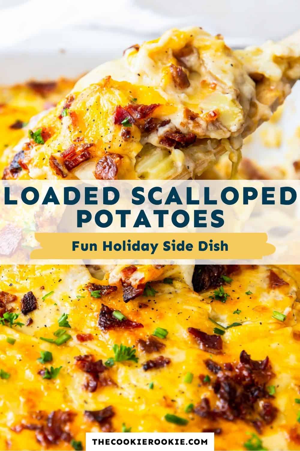 Loaded Scalloped Potatoes Recipe The Cookie Rookie®
