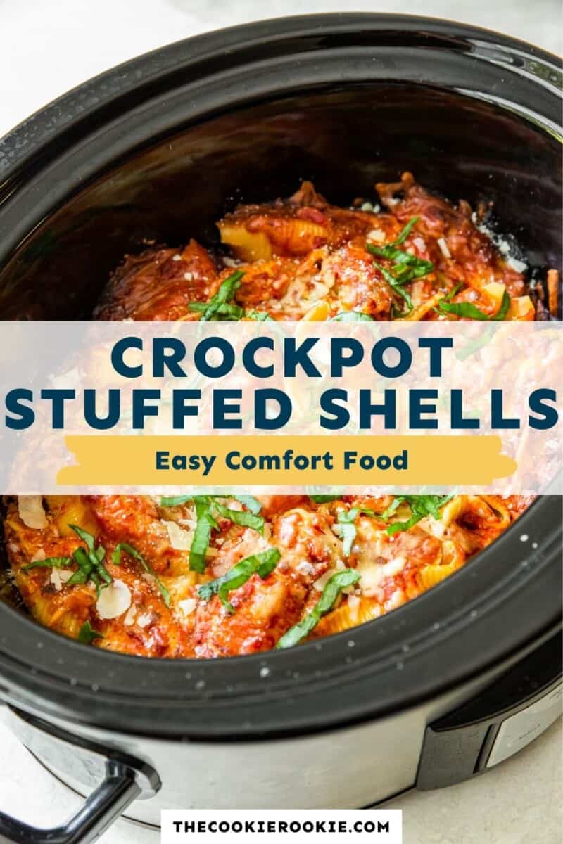 https://www.thecookierookie.com/wp-content/uploads/2021/06/crockpot-stuffed-shells-pinterest-3-800x1200.jpg