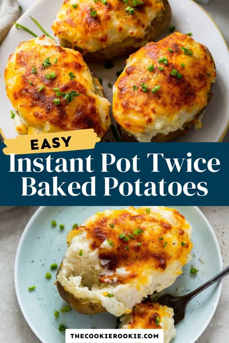 instant pot twice baked potatoes pinterest