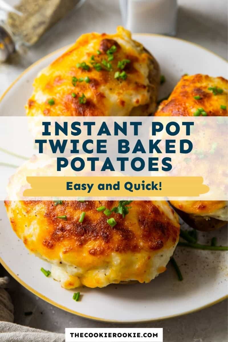 instant pot twice baked potatoes pinterest