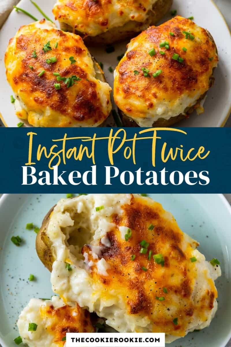 instant pot twice baked potatoes pinterest