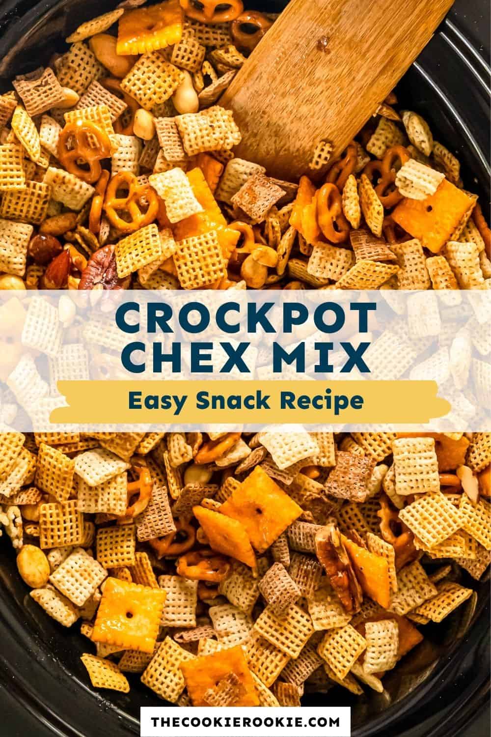 Crockpot Chex Mix Recipe - The Cookie Rookie®