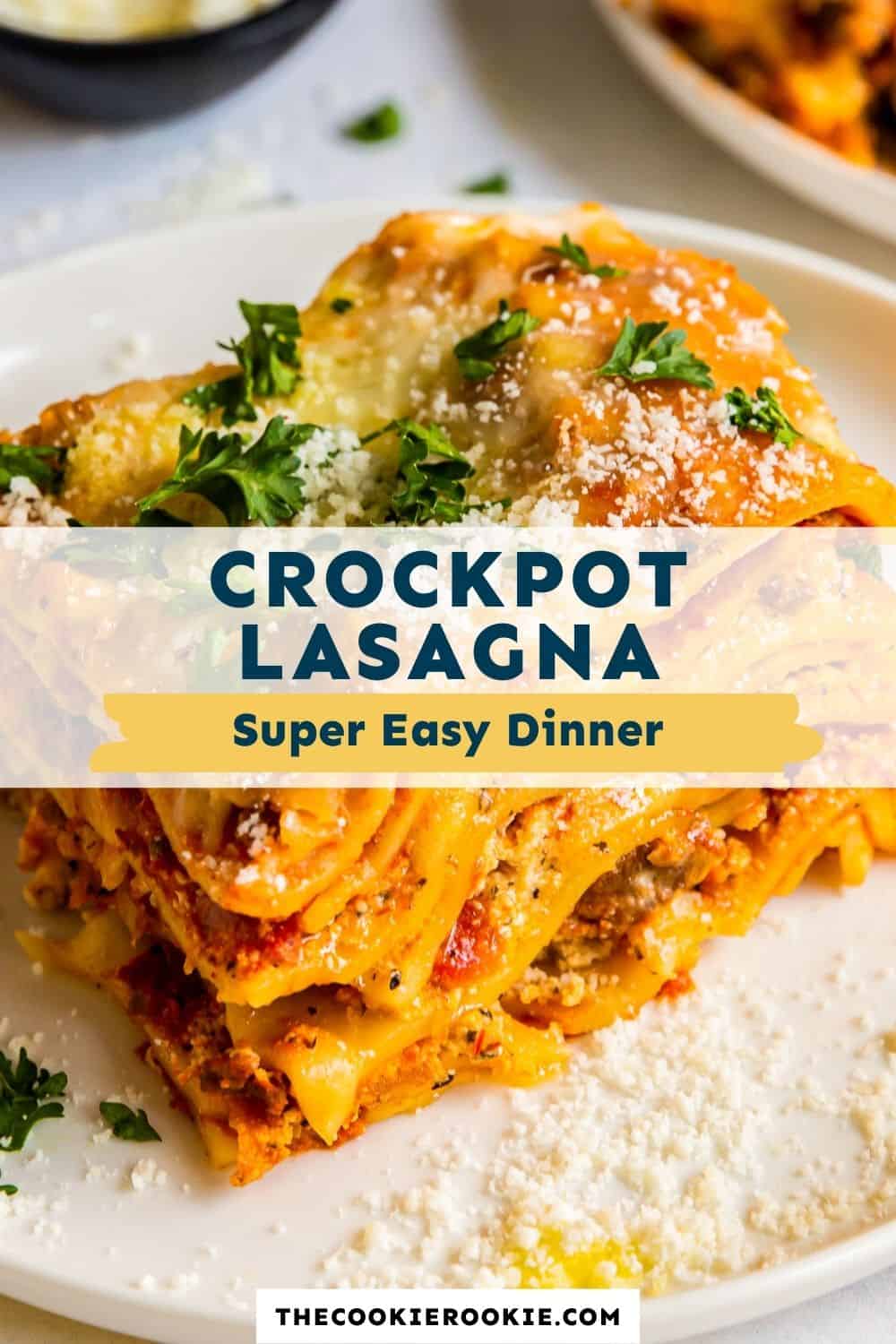 Crockpot Lasagna - The Cookie Rookie®