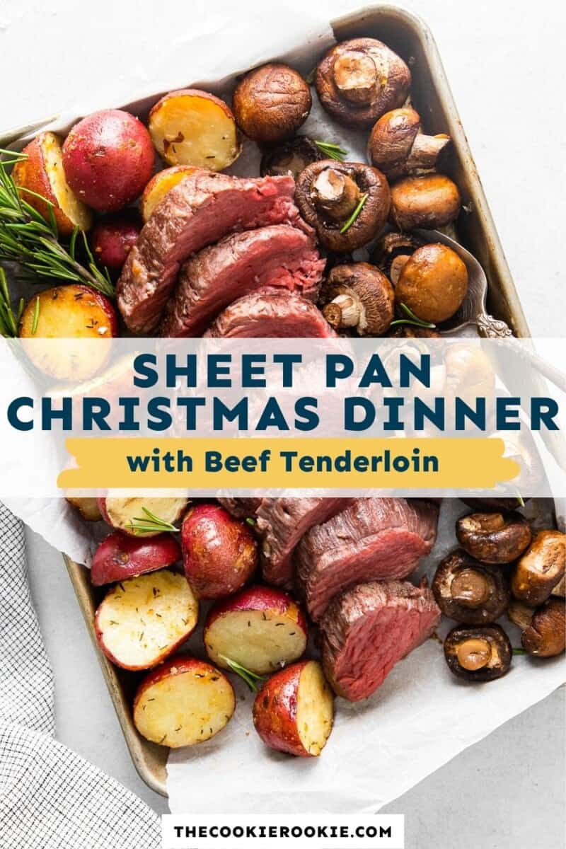 beef tenderloin sheet pan christmas dinner pinterest