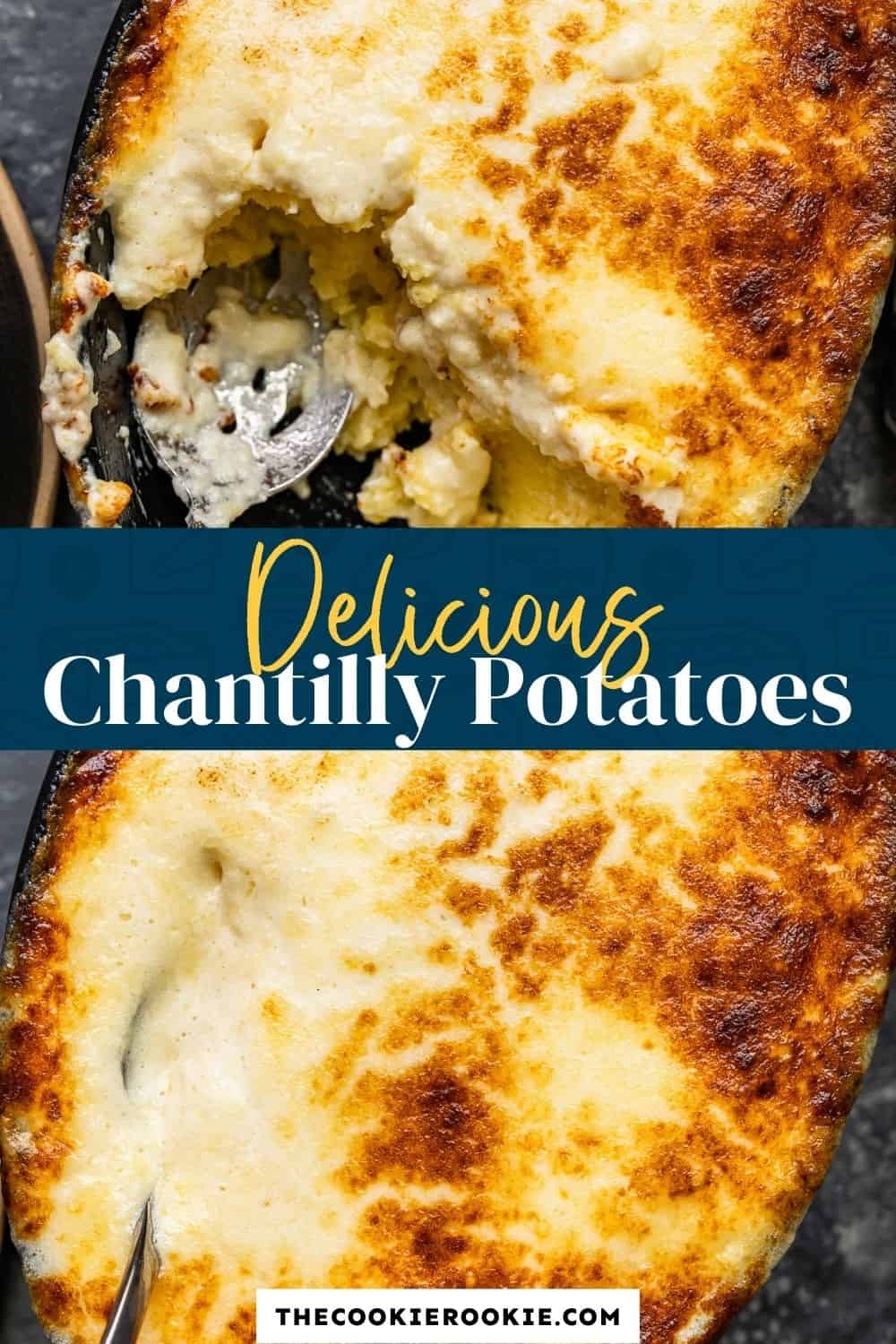 Chantilly Potatoes - The Cookie Rookie®