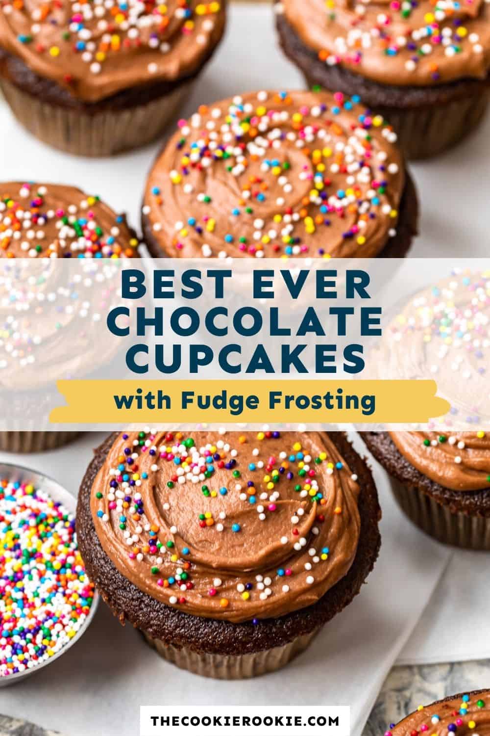 Chocolate Cupcakes with Fudge Frosting Recipe The Cookie Rookie®