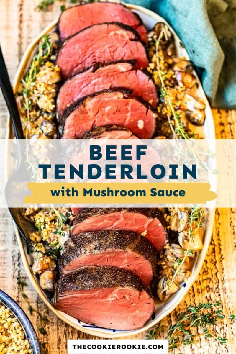 beef tenderloin with mushroom sauce pinterest