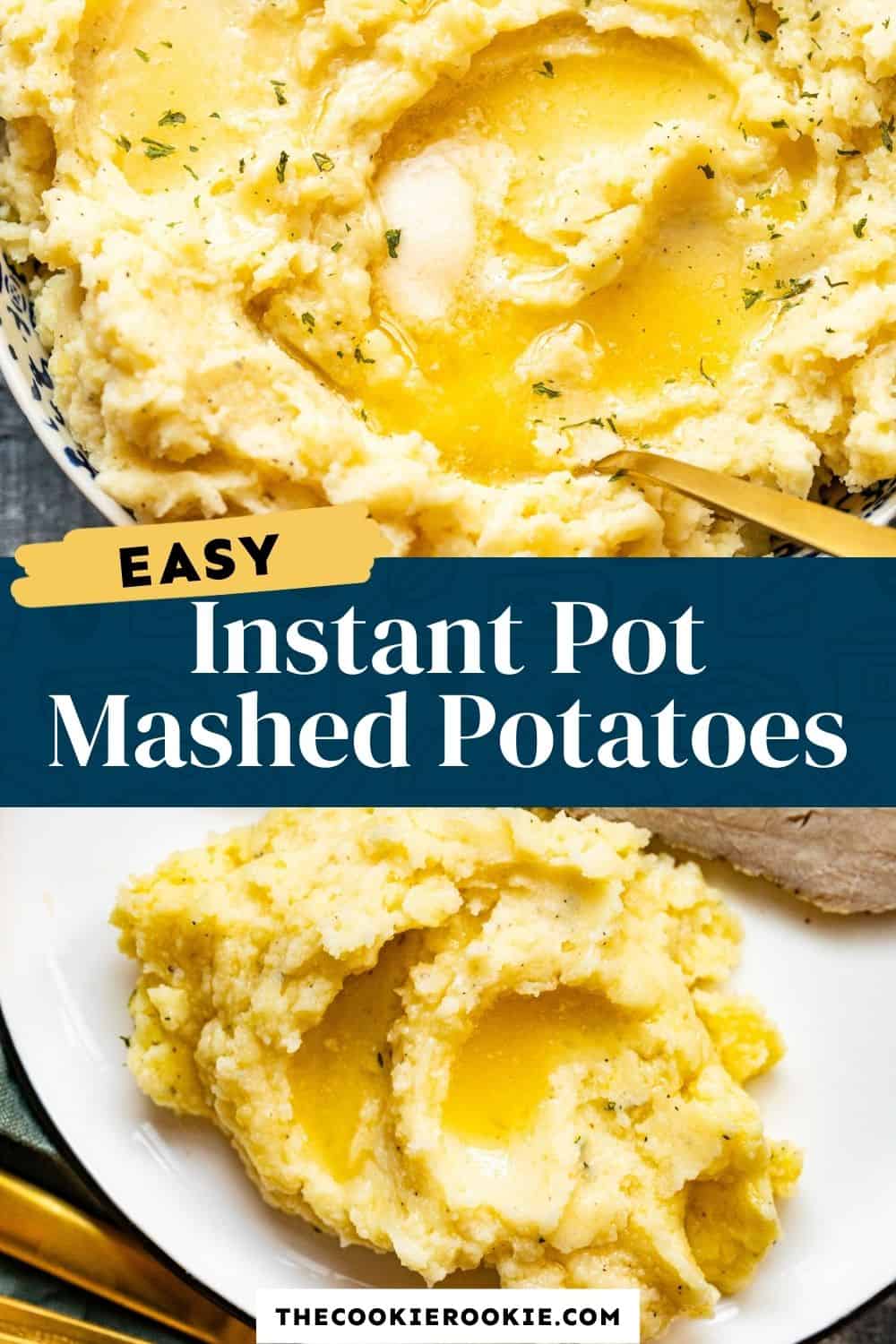 Instant Pot Mashed Potatoes Recipe - The Cookie Rookie®