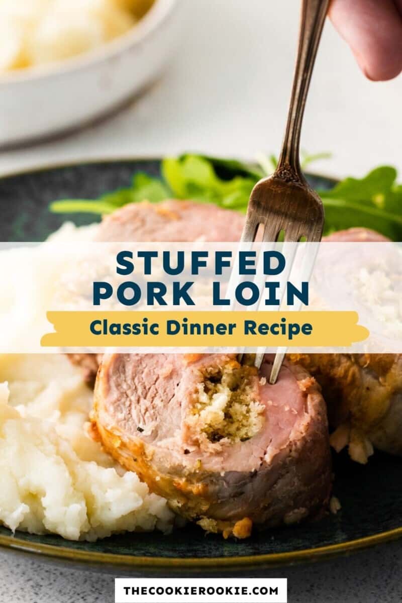 stuffed pork loin pinterest