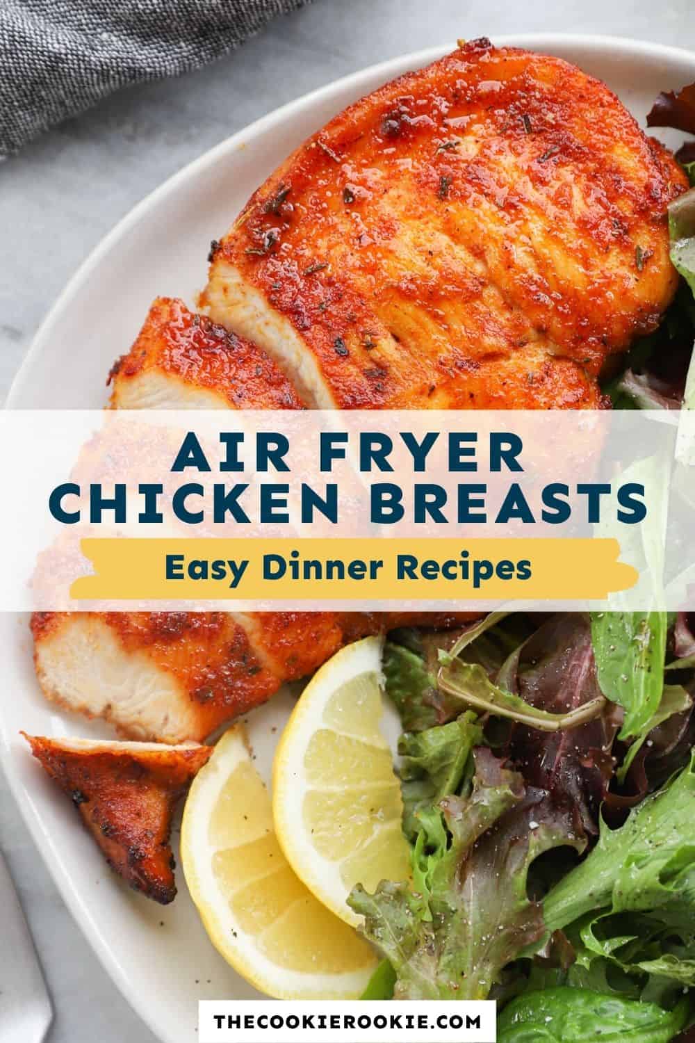 Air Fryer Chicken Breast Recipe The Cookie Rookie®