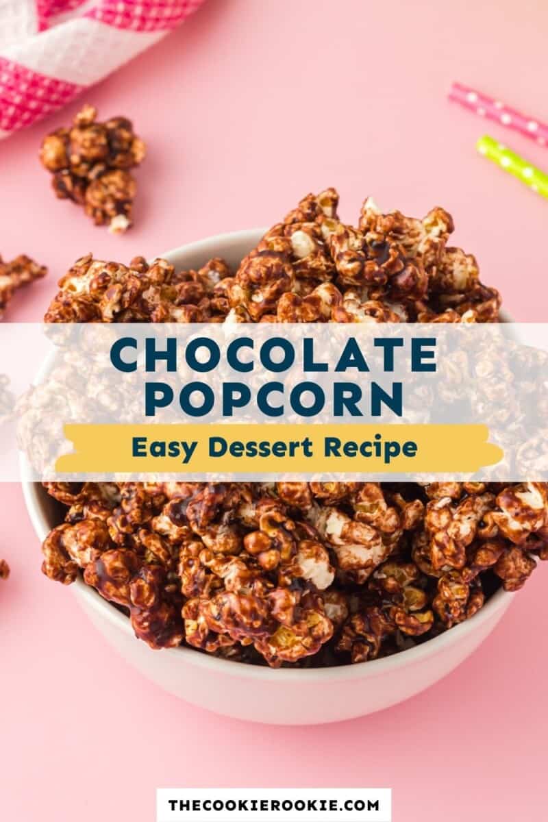 chocolate popcorn pinterest