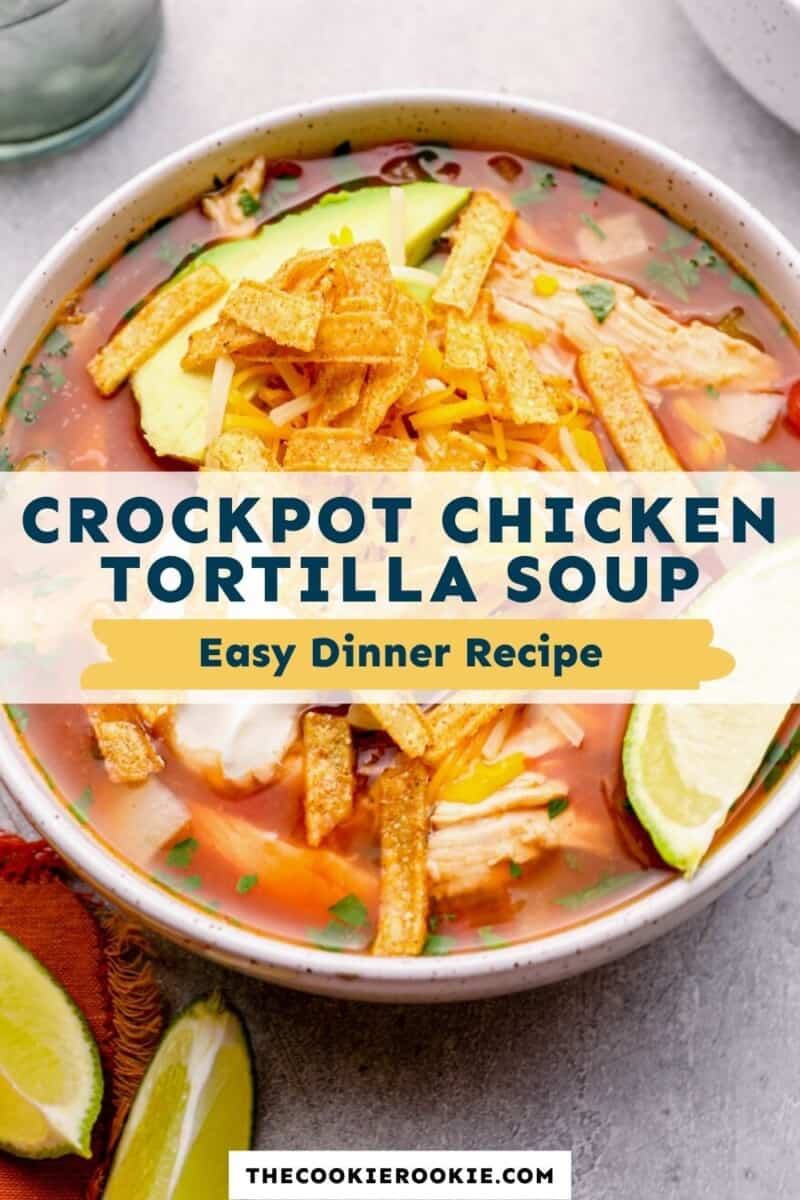 crockpot chicken tortilla soup pinterest