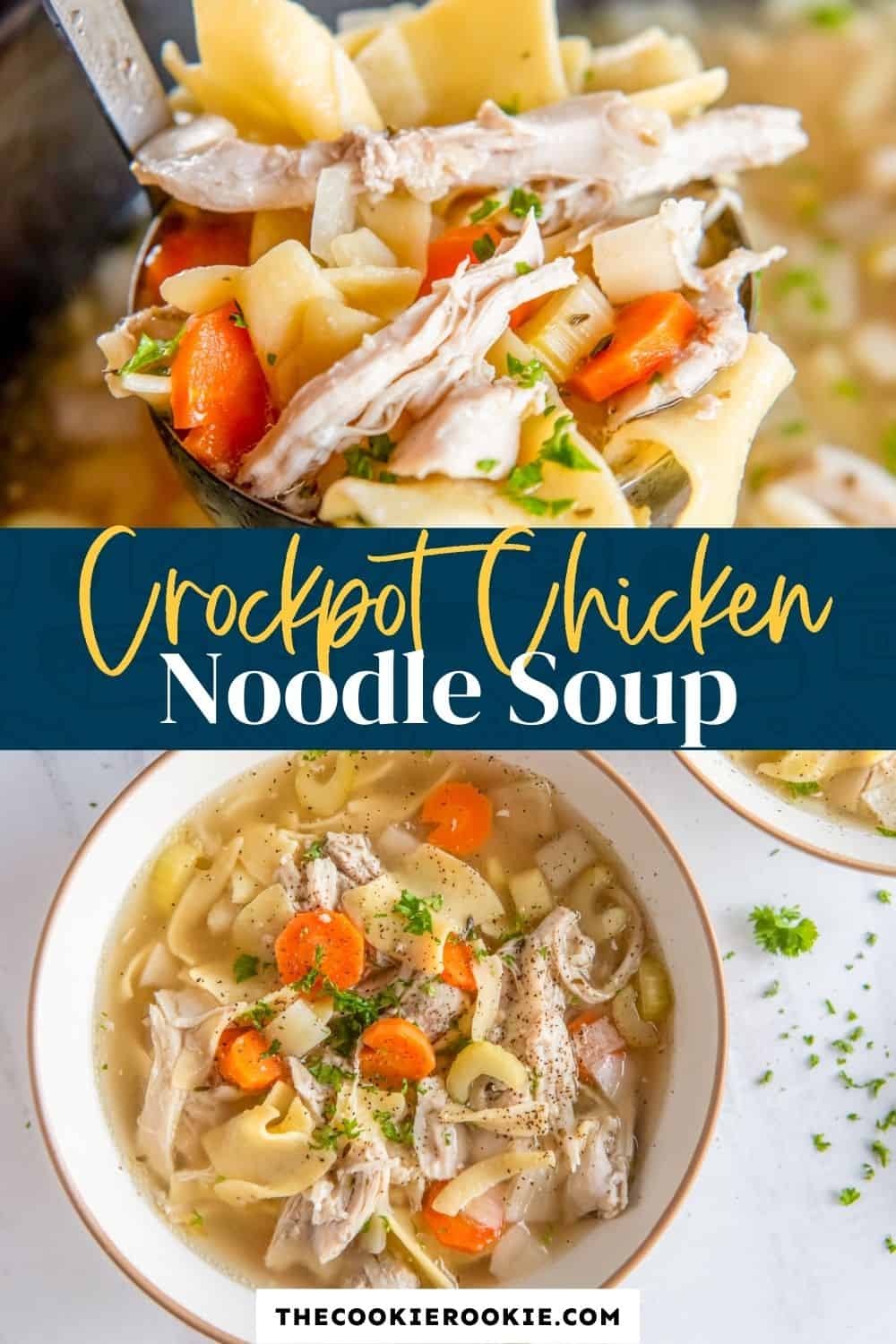 Crockpot Chicken Noodle Soup - The Cookie Rookie®