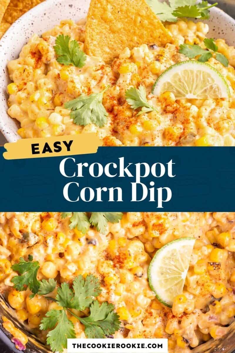 Easy Crock Pot Street Corn Dip - Honest Grub, Honest Foodie