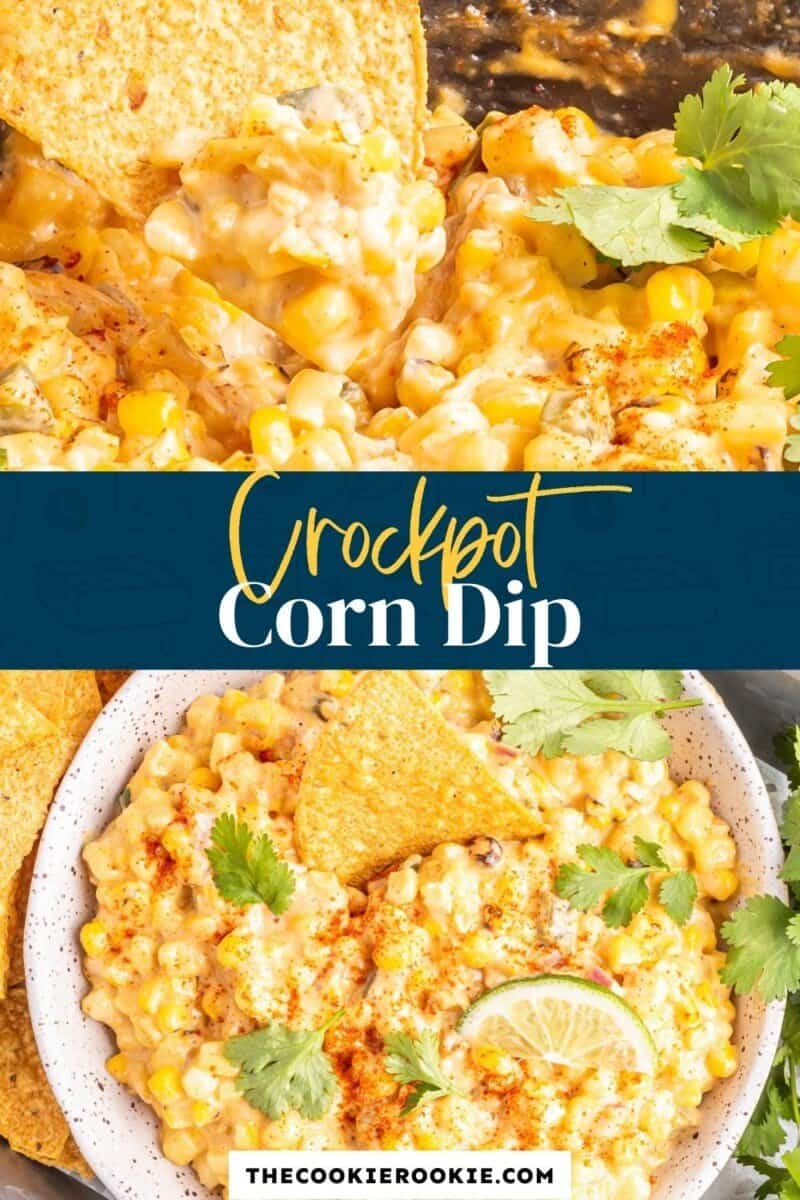 Crockpot Corn Dip Recipe - The Cookie Rookie®