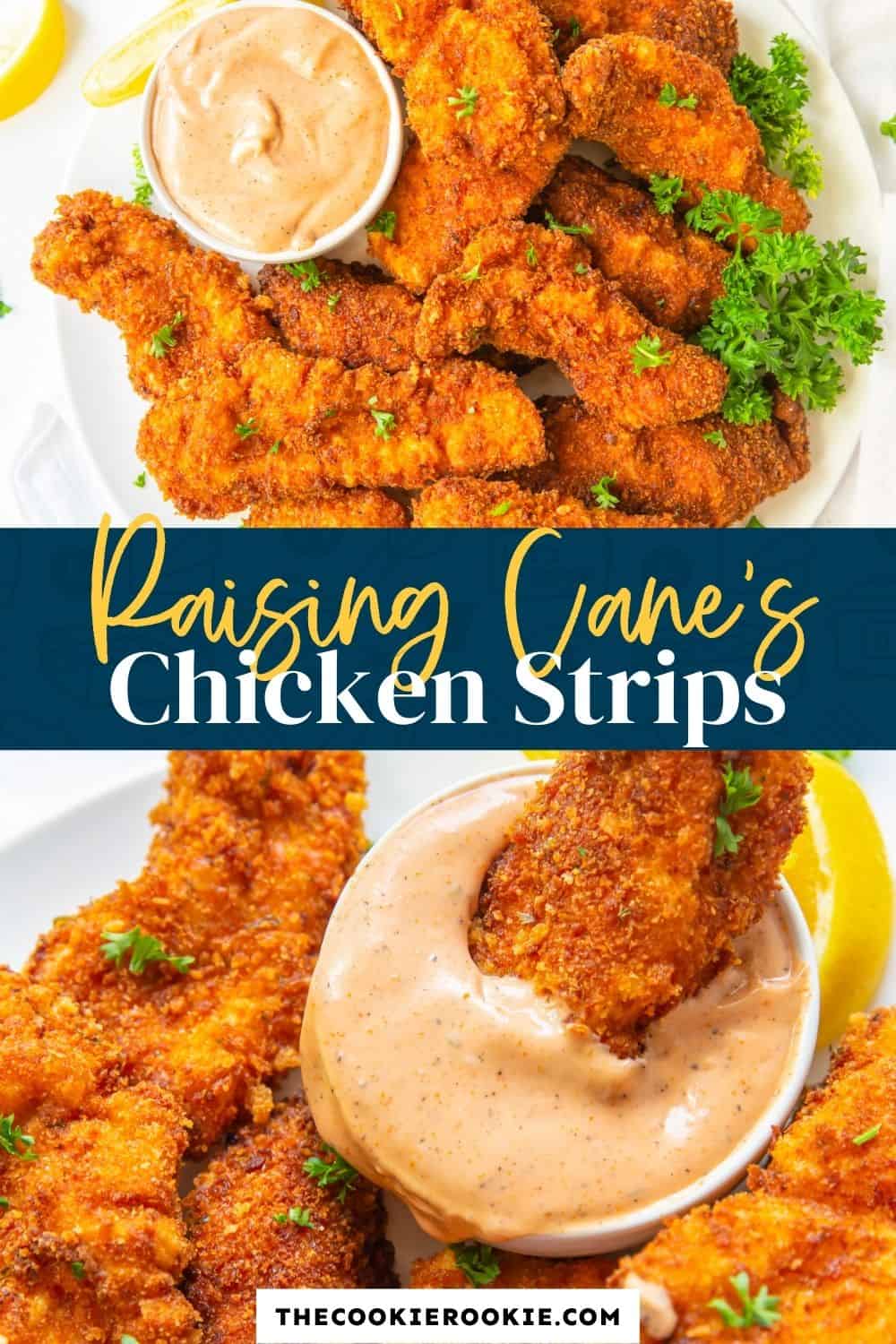 Copycat Raising Cane's Chicken Fingers The Cookie Rookie®