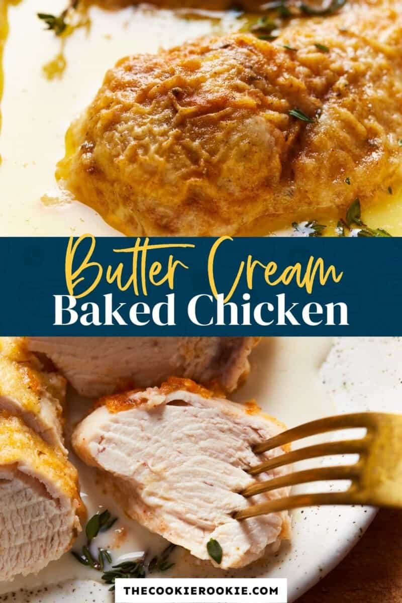 butter cream baked chicken pin