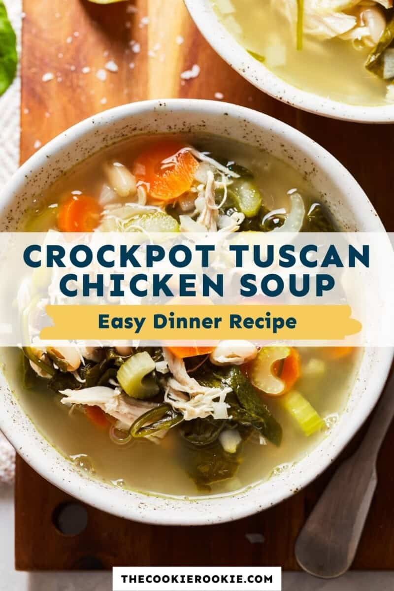 crockpot tuscan chicken soup pin