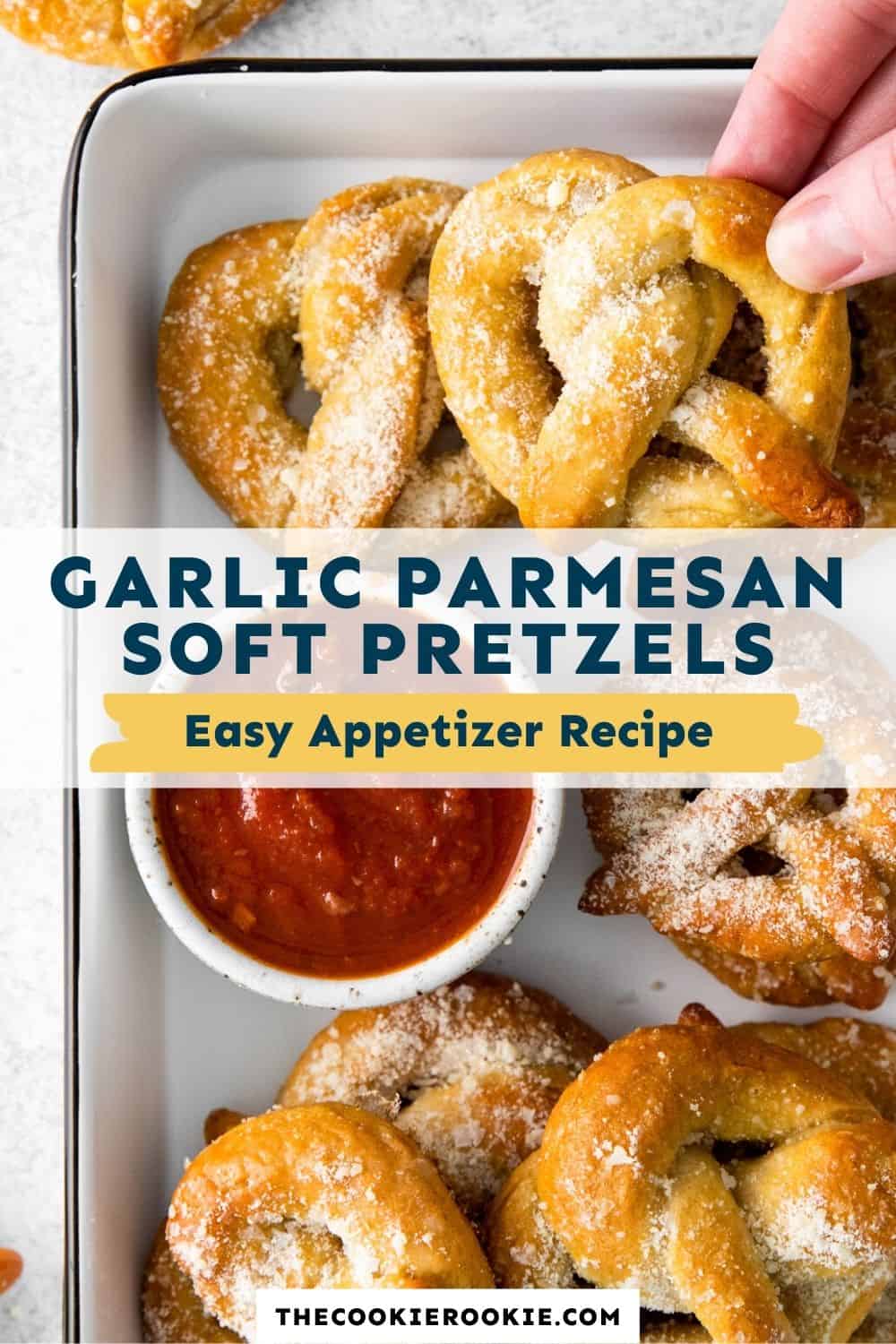 Garlic Parmesan Soft Pretzels Recipe The Cookie Rookie®