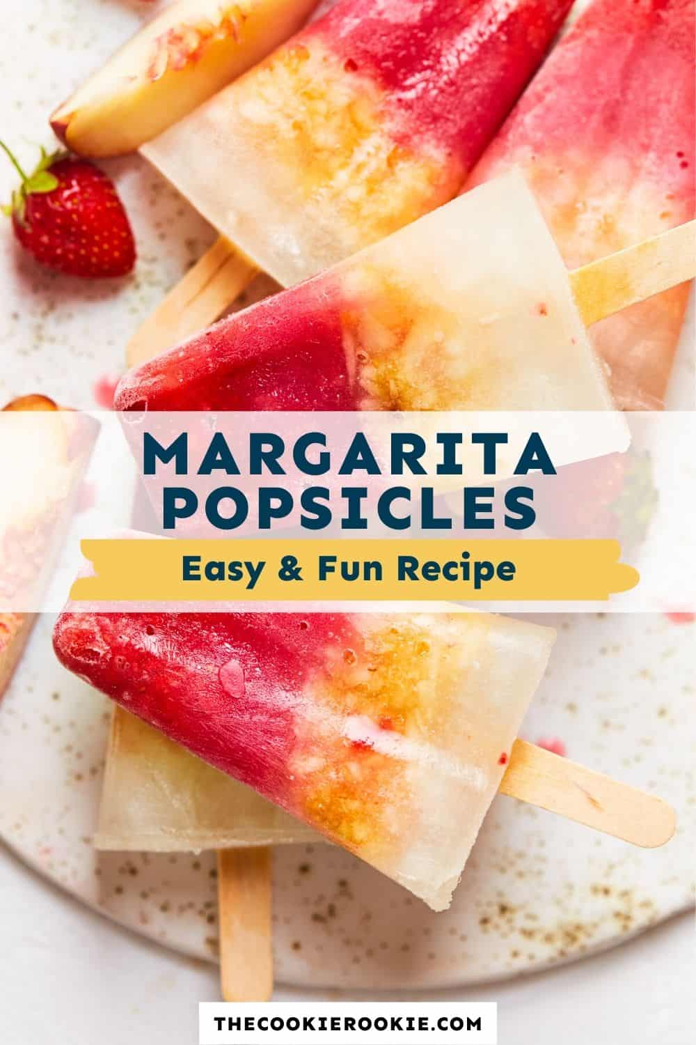 Margarita Popsicles Recipe The Cookie Rookie®