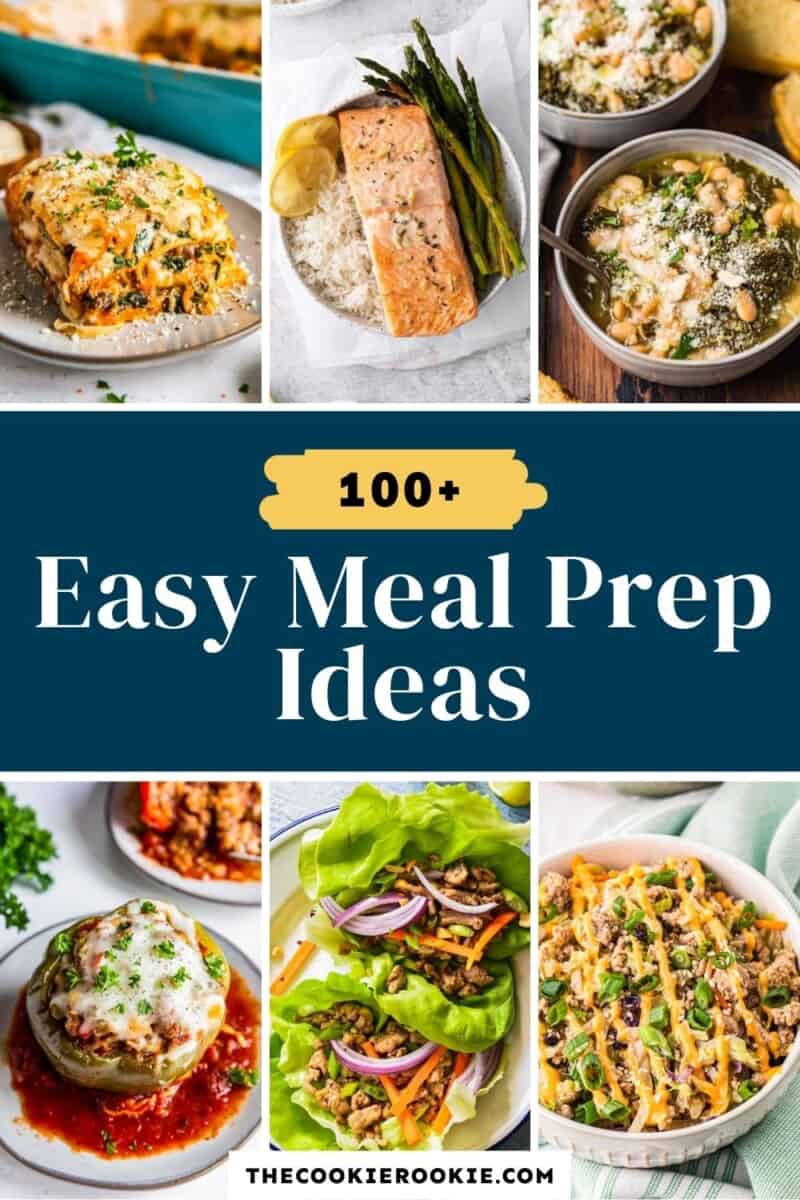 100+ Easy Meal Prep Ideas Recipe - The Cookie Rookie®