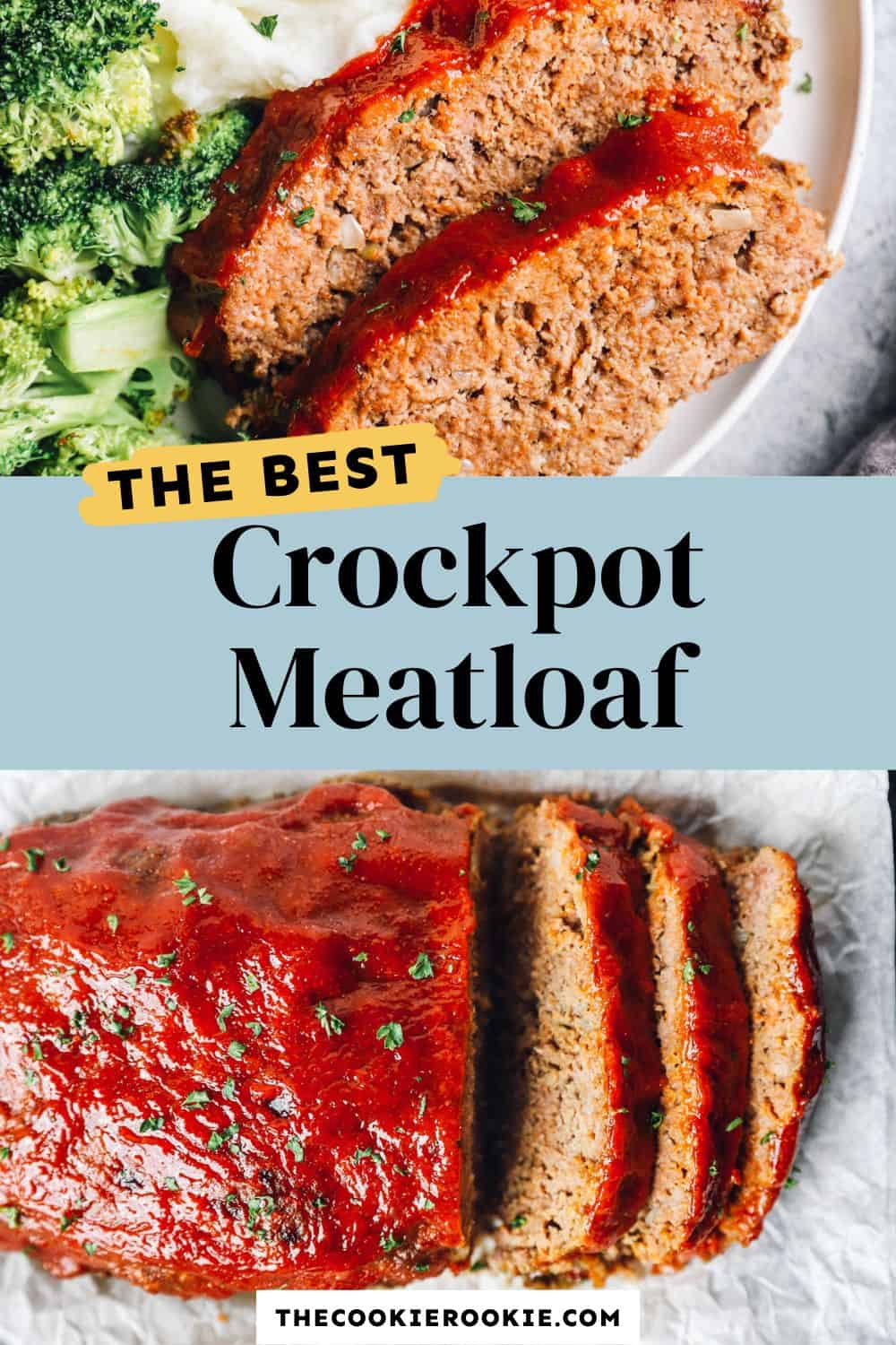 Crockpot Meatloaf Recipe The Cookie Rookie®