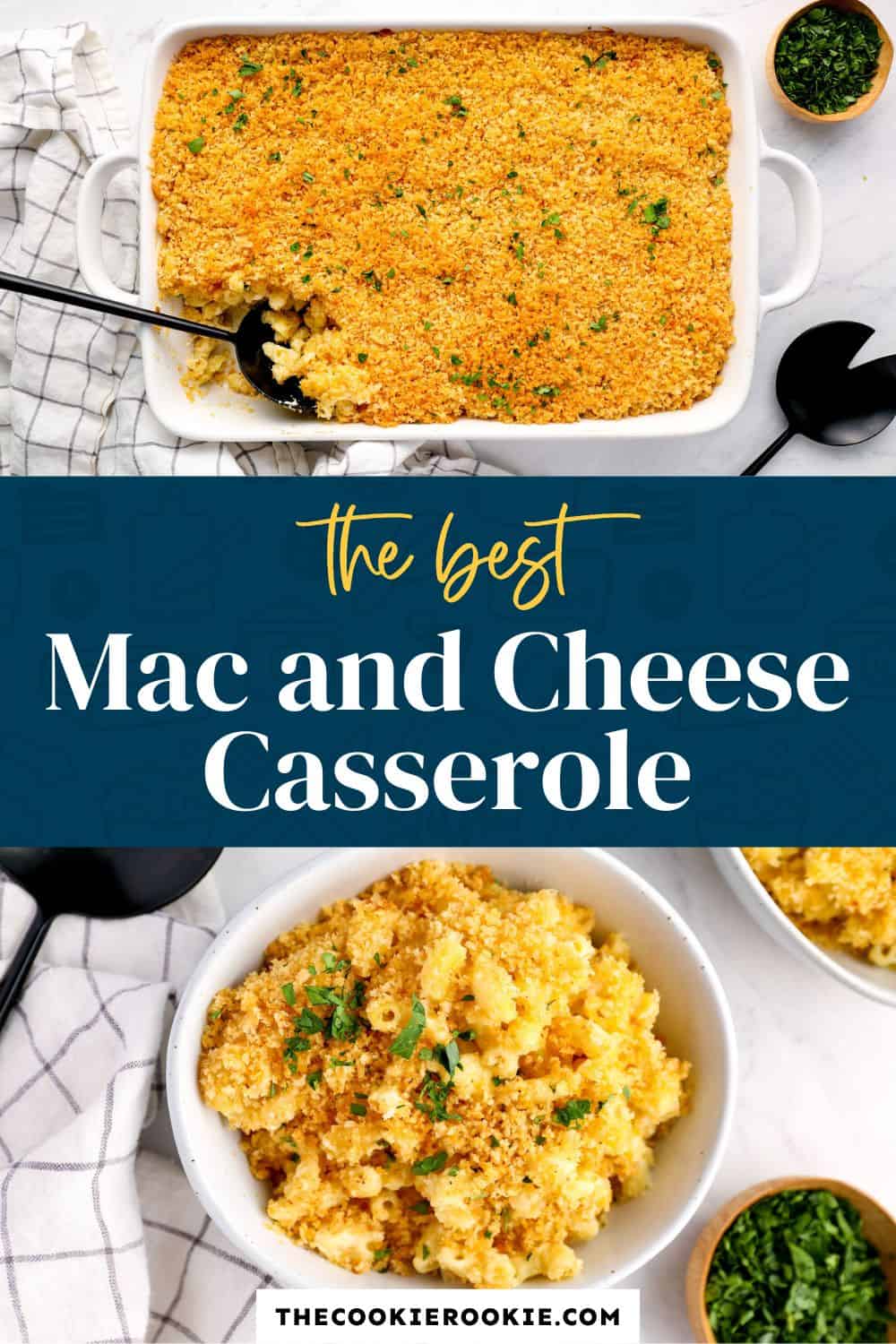 Mac and Cheese Casserole Recipe - The Cookie Rookie®
