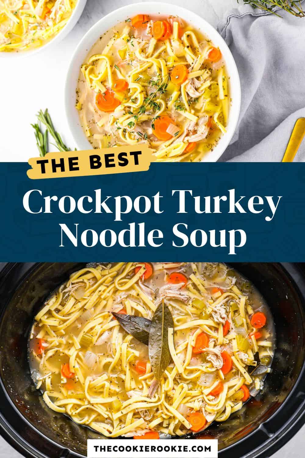 Crockpot Turkey Noodle Soup Recipe - The Cookie Rookie®