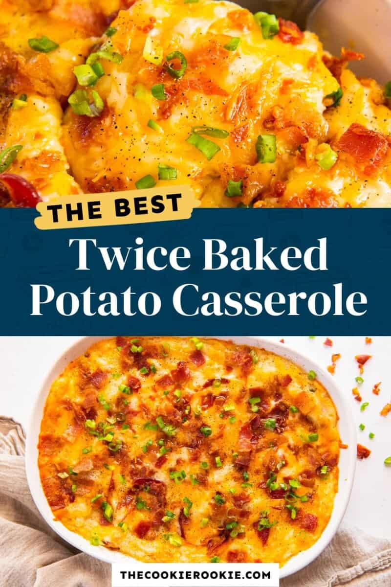 twice baked potato casserole pinterest