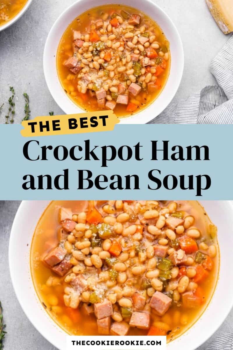 Crockpot Ham and Bean Soup Recipe - The Cookie Rookie®