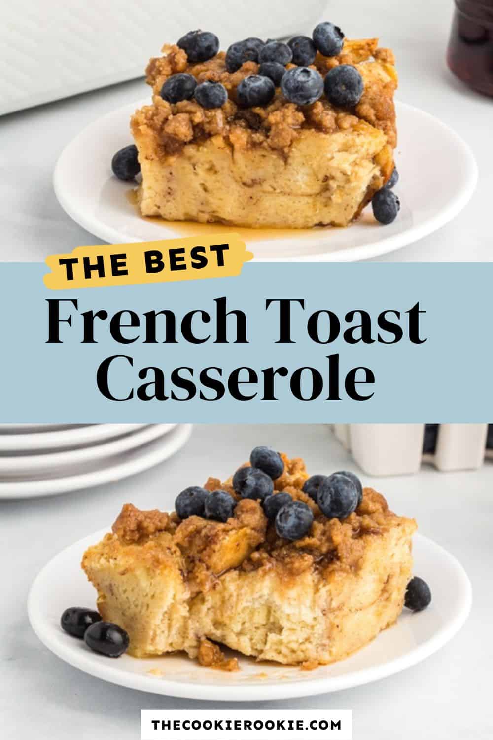 French Toast Casserole The Cookie Rookie®