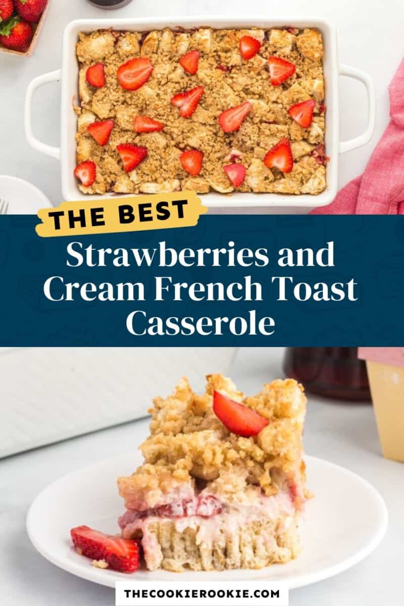 strawberries and cream French toast casserole pinterest