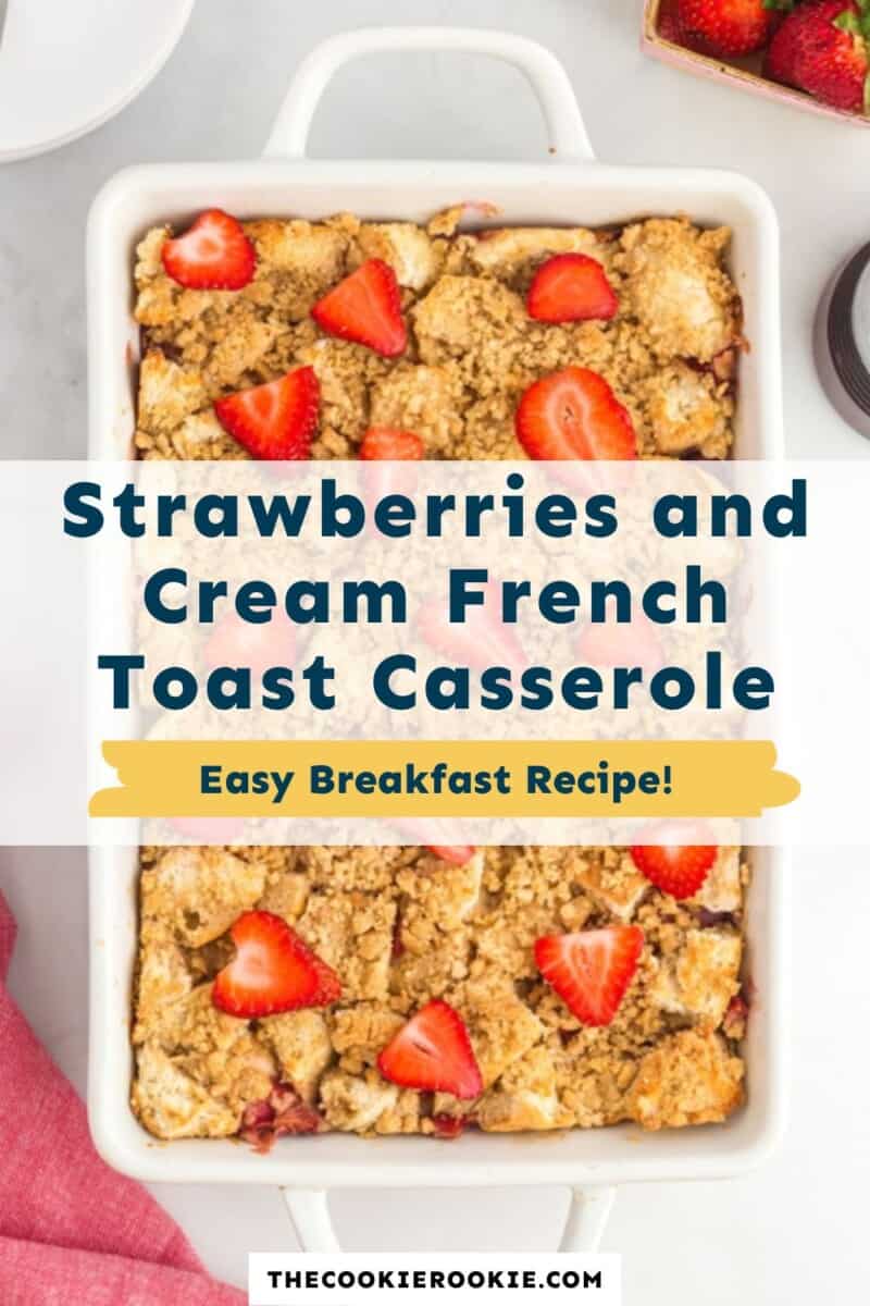 strawberries and cream French toast casserole pinterest