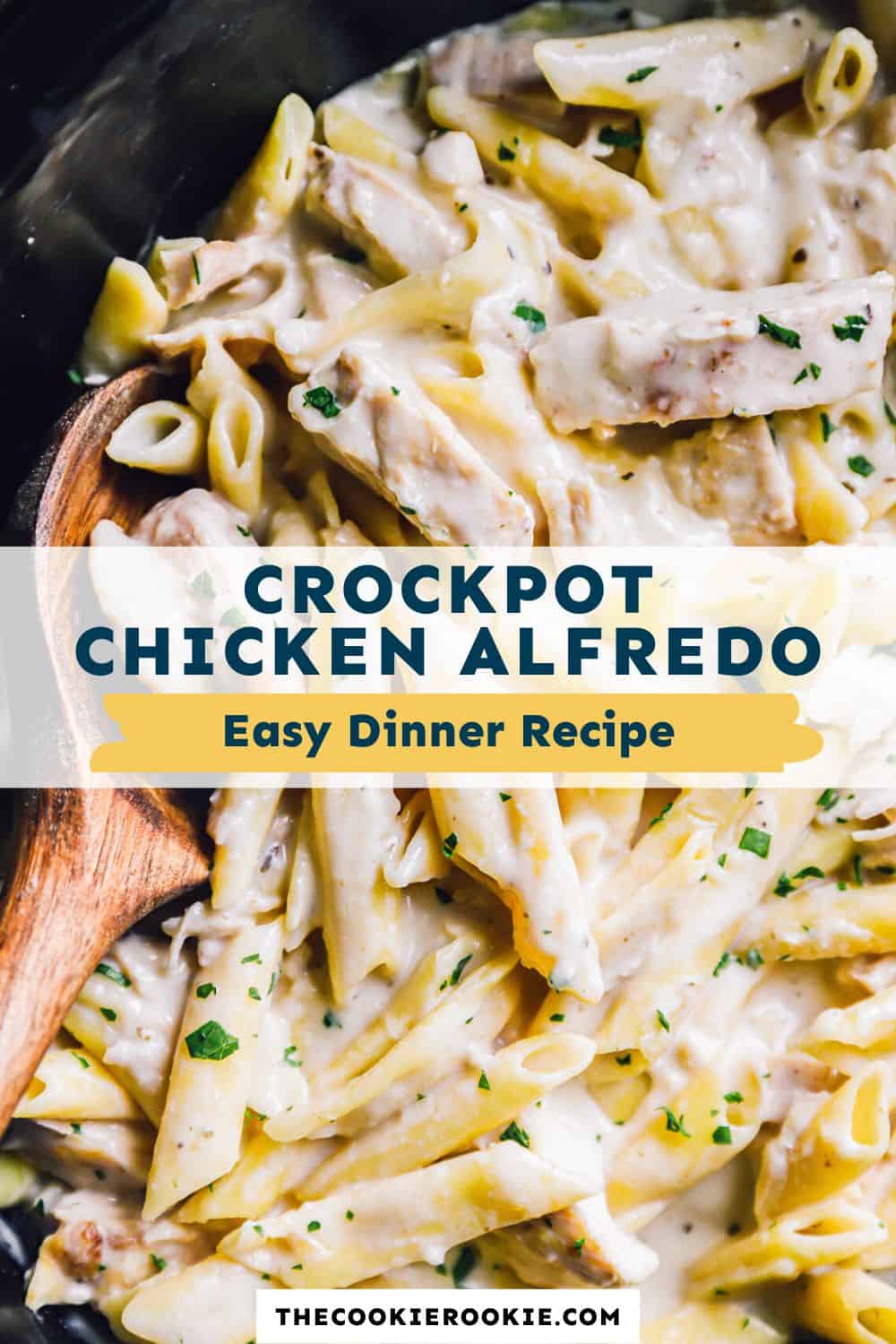 Crockpot Chicken Alfredo Recipe The Cookie Rookie®