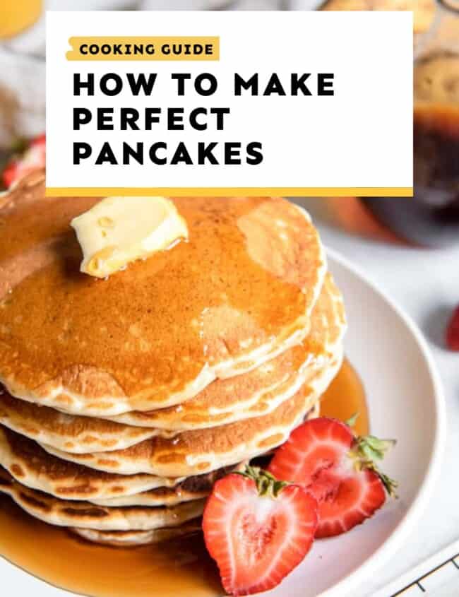 cooking guide: how to make perfect pancakes