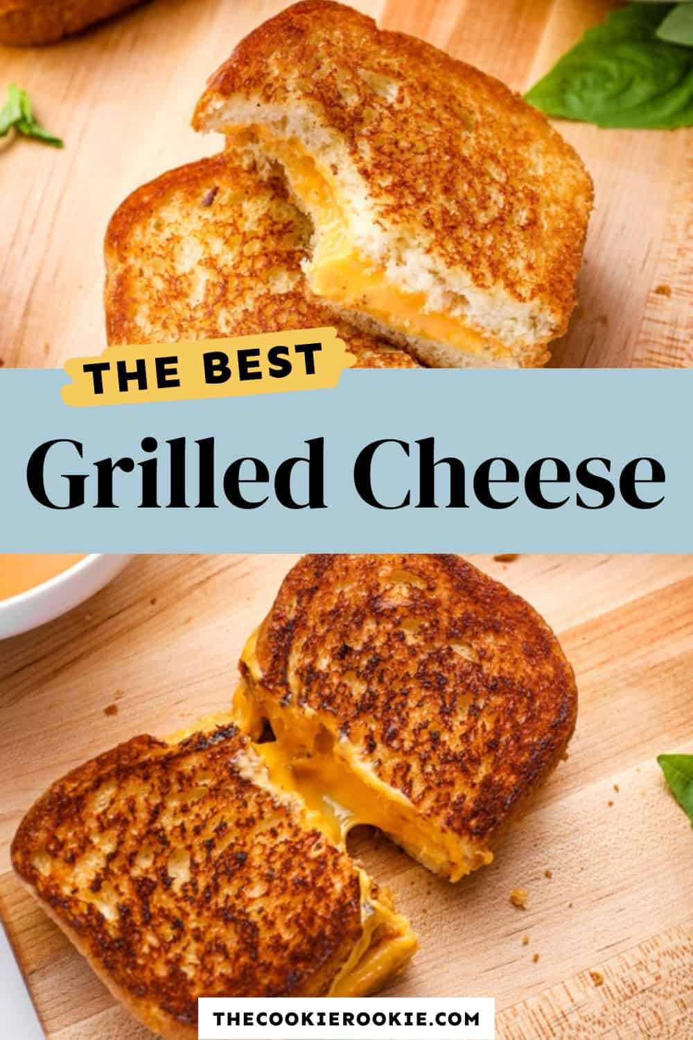 Grilled Cheese Recipe The Cookie Rookie®