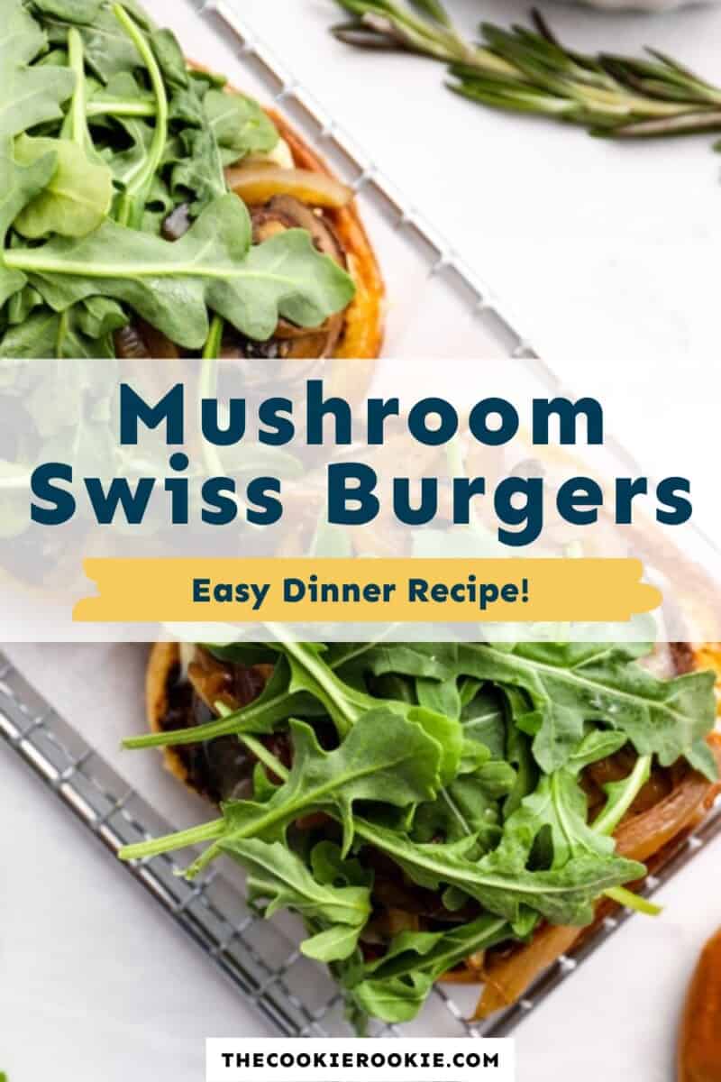 mushroom swiss burgers pinterest.