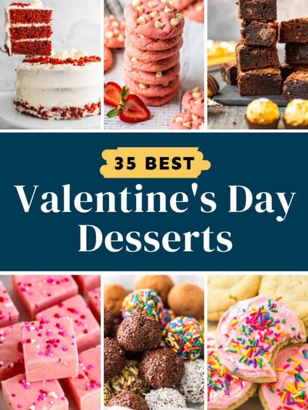 pinterst image: 35 best Valentine's Day desserts