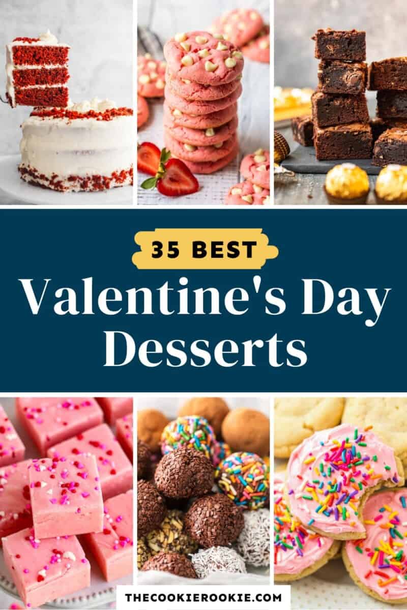 pinterst image: 35 best Valentine's Day desserts