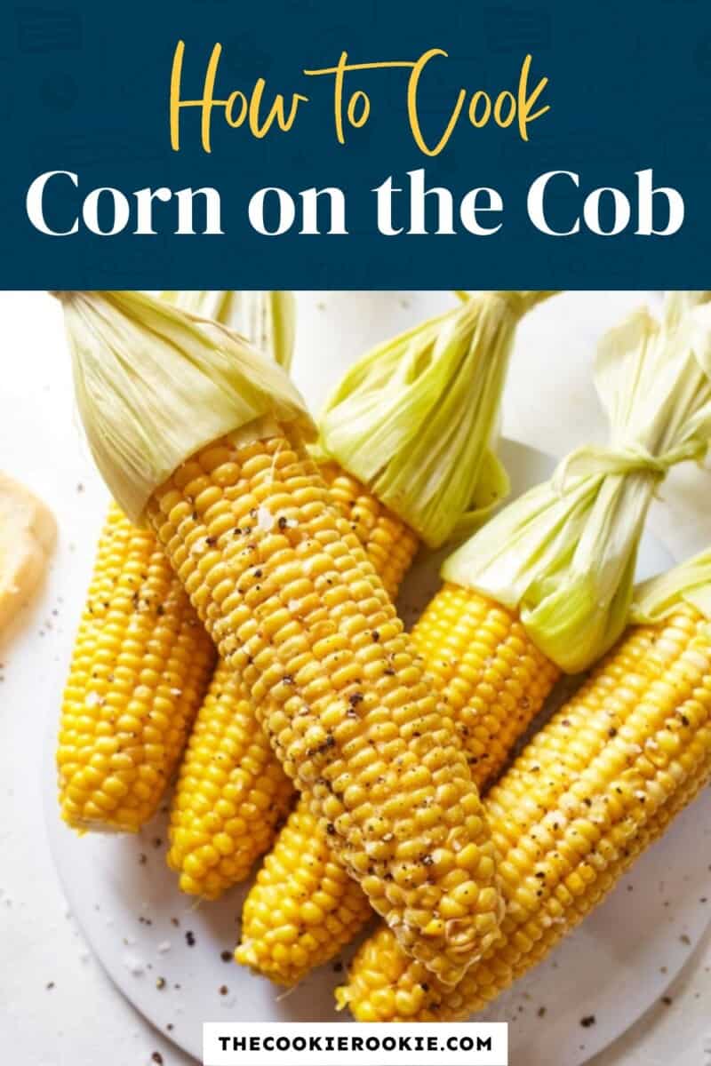 how to cook corn on the cob pinterest