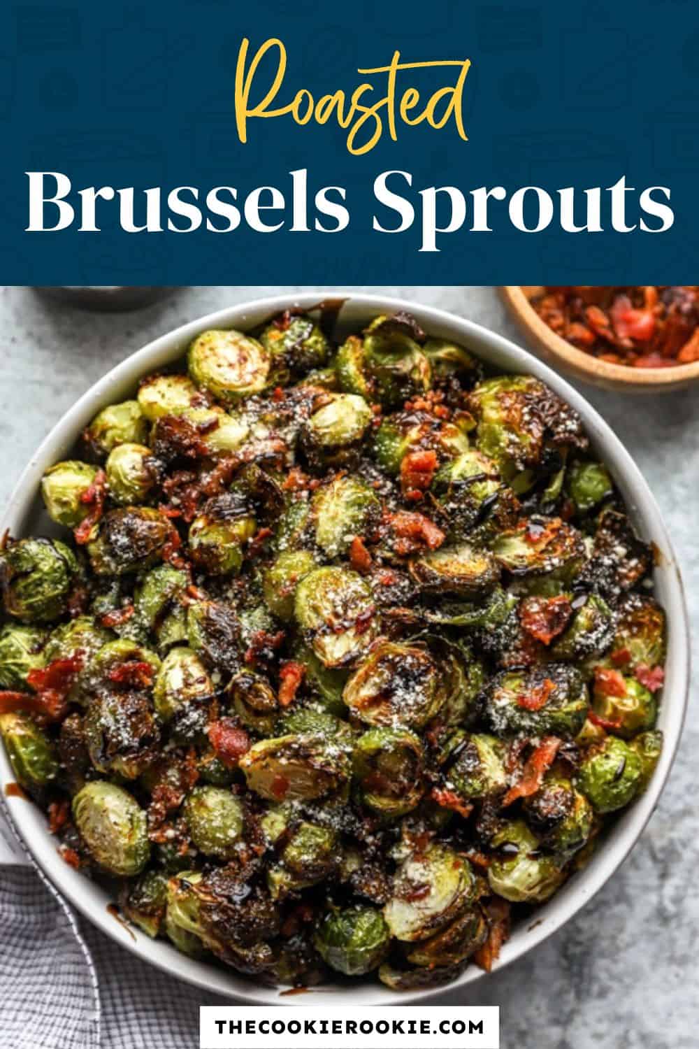 Roasted Brussels Sprouts Recipe The Cookie Rookie®